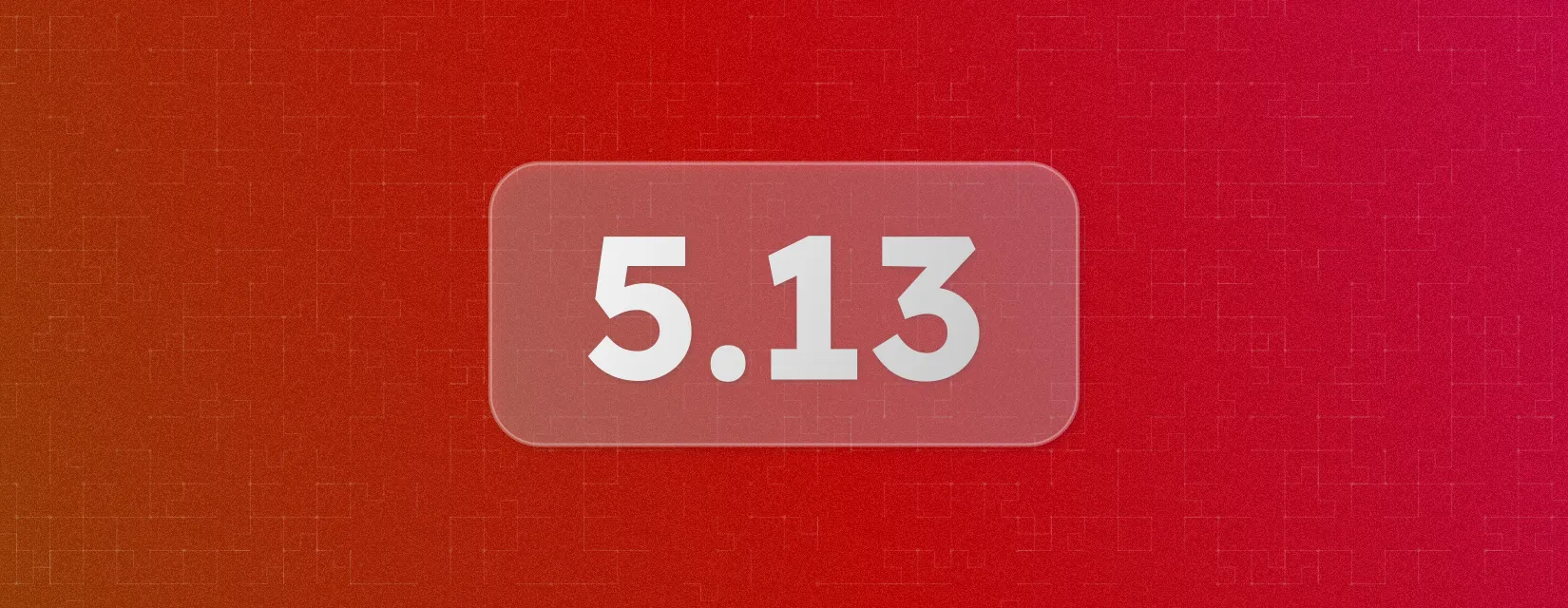 Astro 5.13
